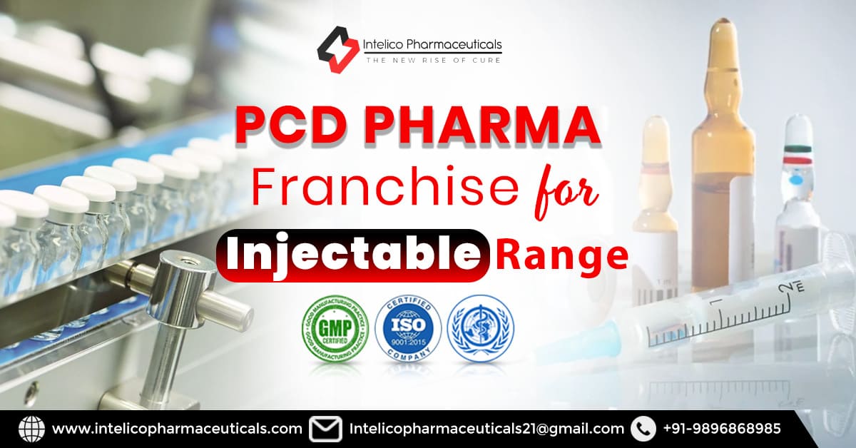 PCD Pharma Franchise for Injectable Range in India