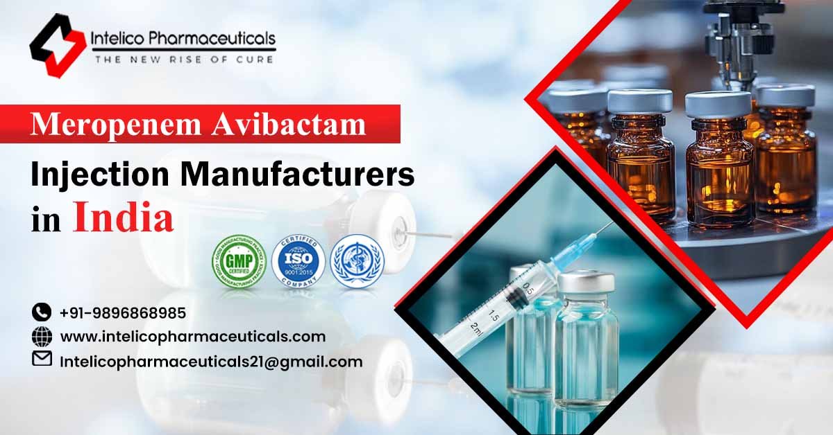 Best Meropenem Avibactam Injection Manufacturers